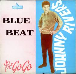 Johnny Rivers : Blue Beat